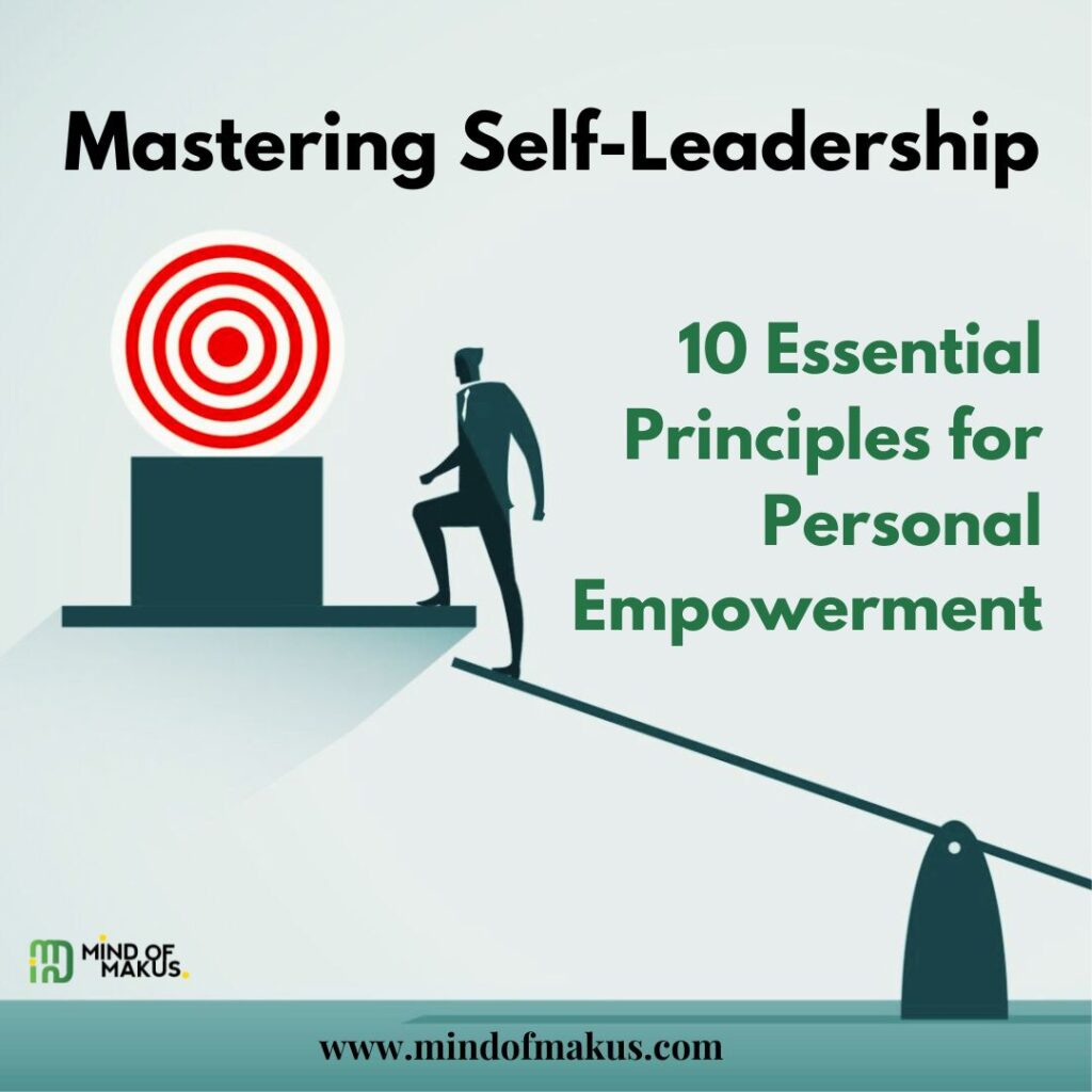 Mastering Self-Leadership Mind of Makus