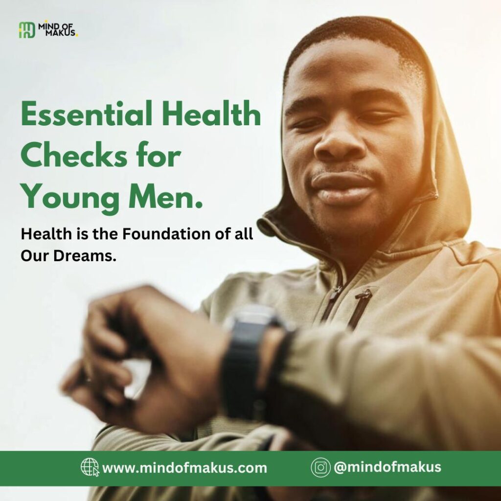 Essential Health Checks for Young Men