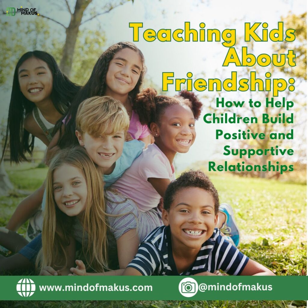 Teaching Kids about Friendship