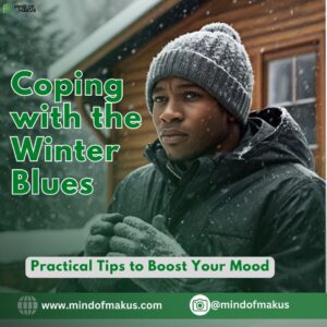 Coping with the Winter Blues