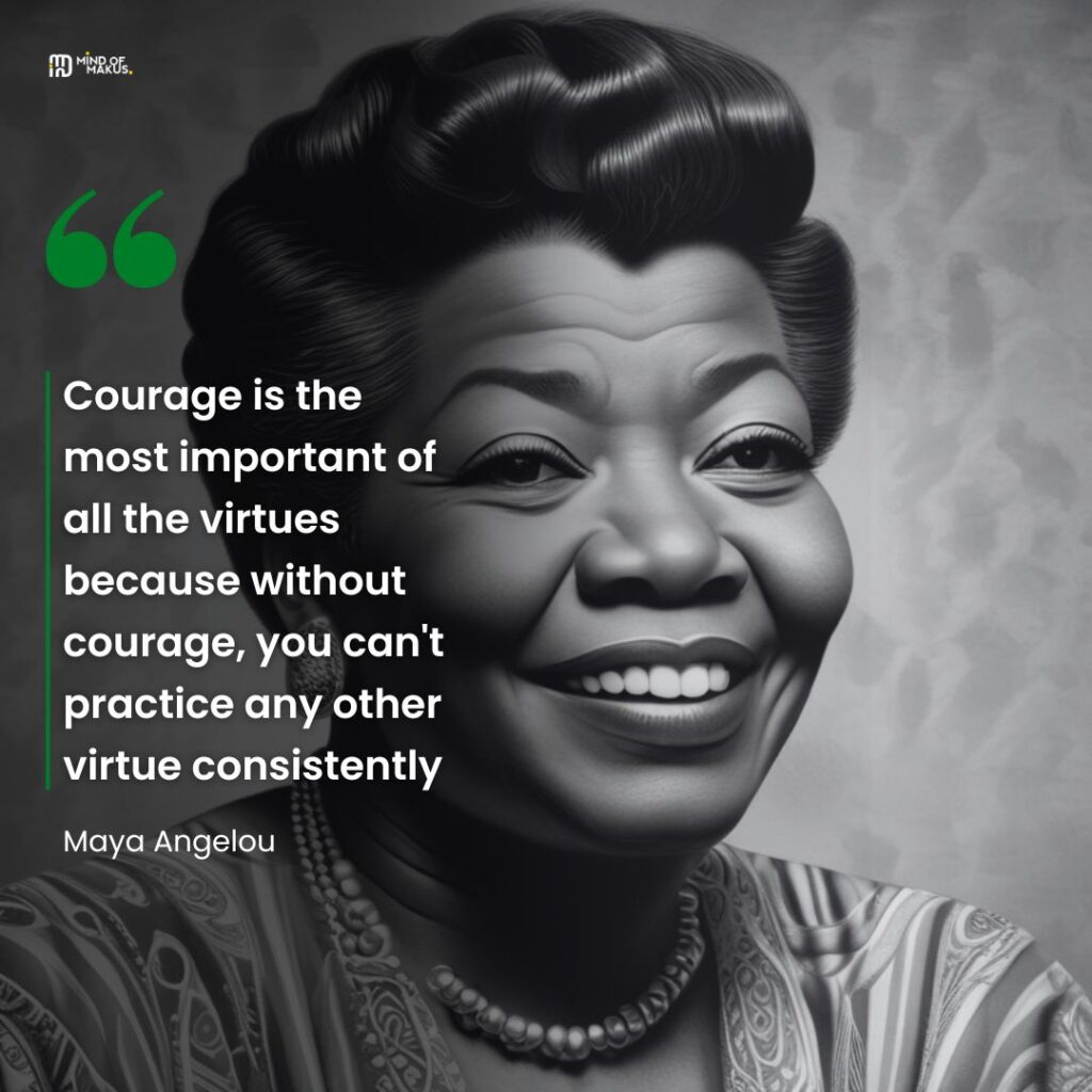 Maya Angelou Quotes