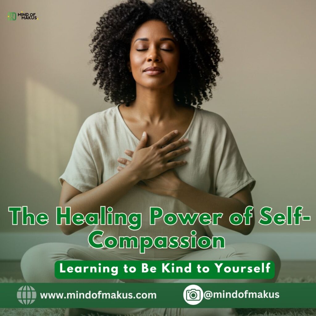 The Healing Power of Self-Compassion