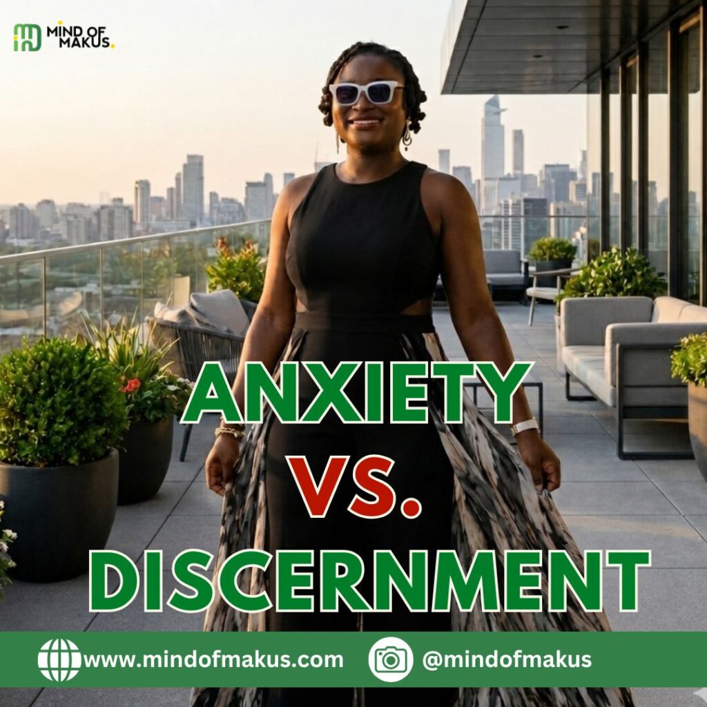 Anxiety vs. Discernment