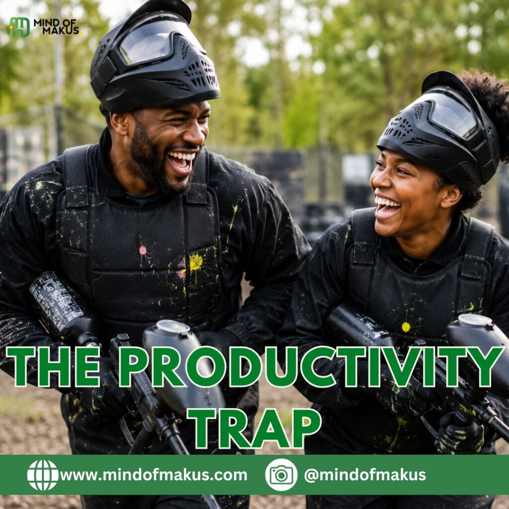 THE PRODUCTIVITY TRAP