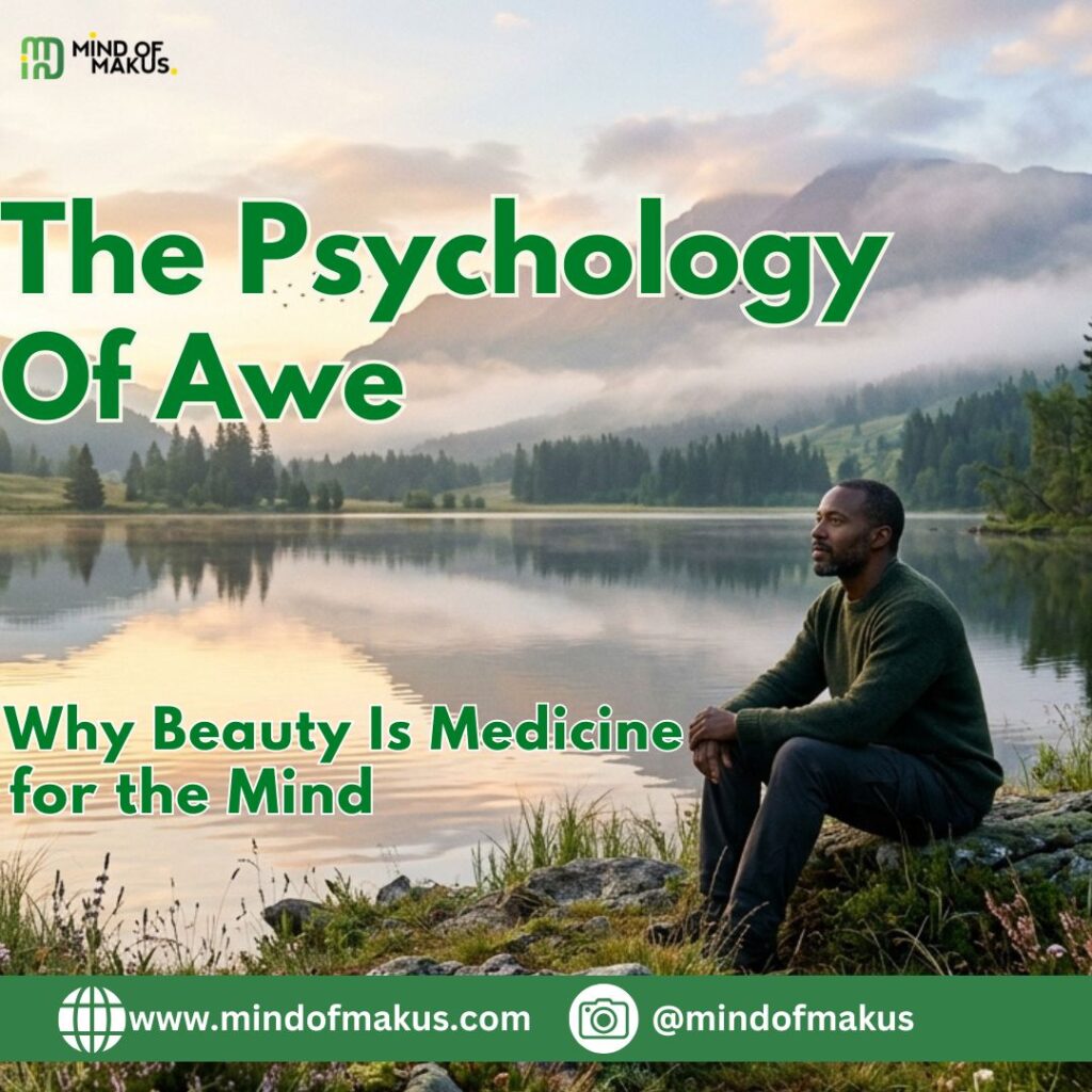 The Psychology of Awe